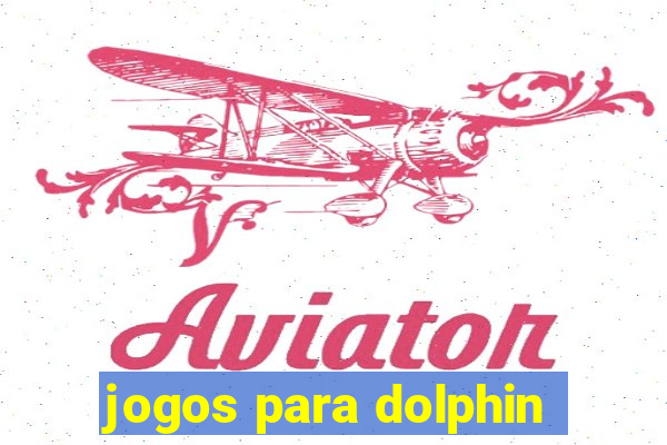 jogos para dolphin